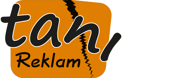 Tanı Reklam | Reklam ve Tanıtım Hizmetleri